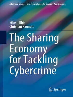 cover image of The Sharing Economy for Tackling Cybercrime